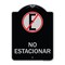 Signmission Spanish Parking No Estacionar No Parking W/ Graphic Heavy-Gauge Aluminum Sign, 24" H, BS-1824-22882 A-DES-BS-1824-22882 - alternate 1